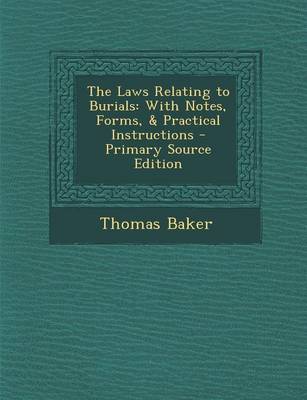 Book cover for The Laws Relating to Burials