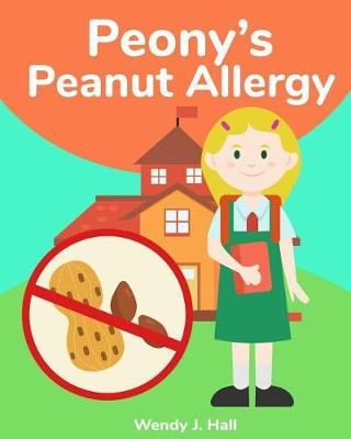 Book cover for Peony's Peanut Allergy