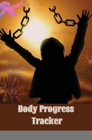 Cover of Body Progress Tracker