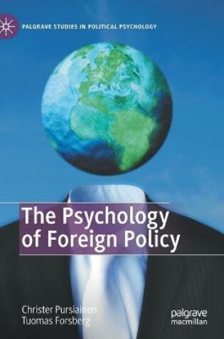 Cover of The Psychology of Foreign Policy