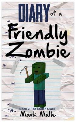 Cover of Diary of a Friendly Zombie (Book 2)