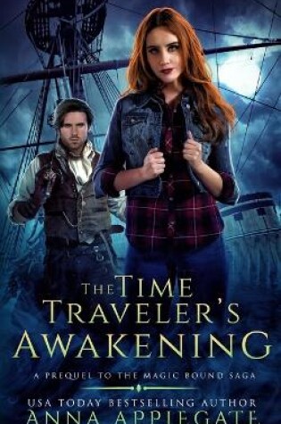 Cover of The Time Traveler's Awakening (Prequel to the Magic Bound Saga)