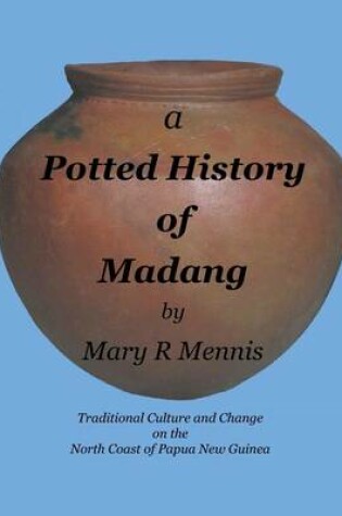 Cover of A Potted History of Madang