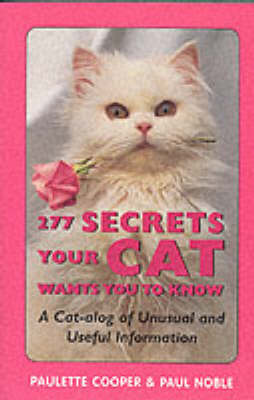 Book cover for 277 Secrets Your Cat Wants You to Know