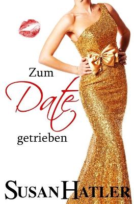 Book cover for Zum Date getrieben