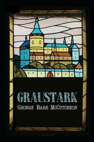 Cover of Graustark Graustark #1 Annotated