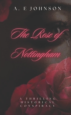 Book cover for The Rose of Nottingham