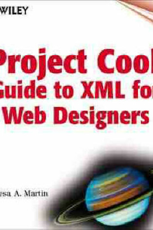 Cover of Project Cool Guide to XML for Web Designers