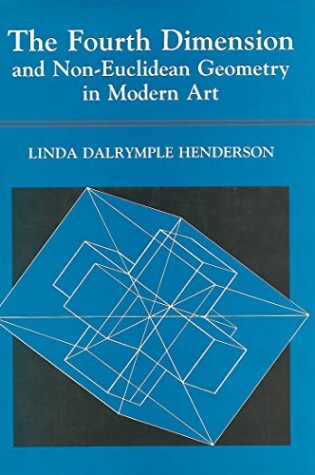 Cover of The Fourth Dimension And Non-Euclidean Geometry in Modern Art