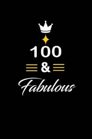 Cover of 100 & Fabulous