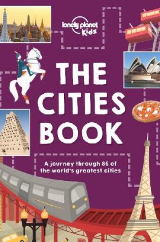 Cover of Lonely Planet Kids The Cities Book