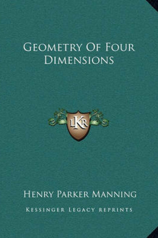 Cover of Geometry of Four Dimensions