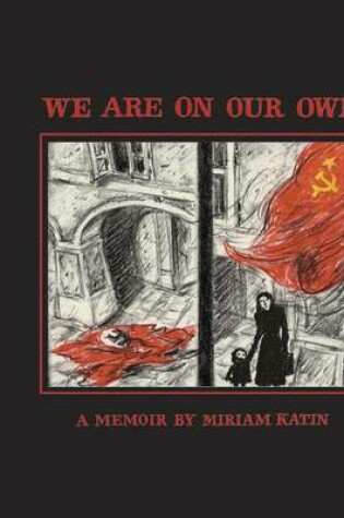 Cover of We are on Our Own