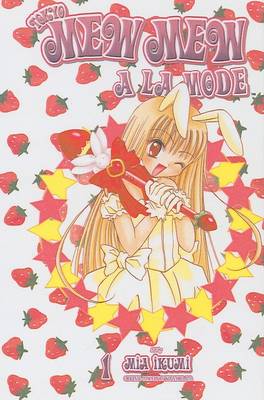 Book cover for Tokyo Mew Mew a la Mode, Volume 1