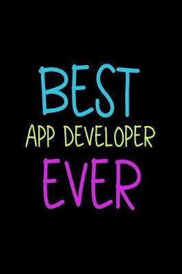 Book cover for Best App Developer Ever