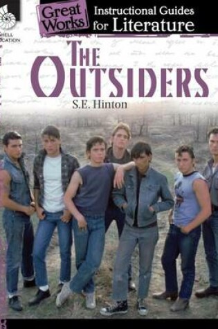 Cover of The Outsiders: An Instructional Guide for Literature
