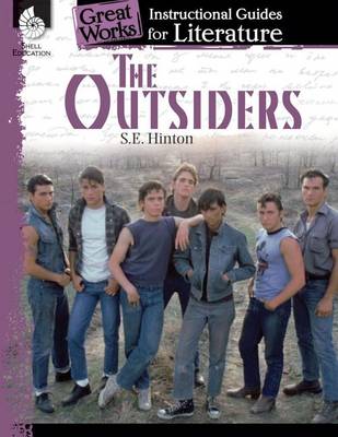 Book cover for The Outsiders: An Instructional Guide for Literature