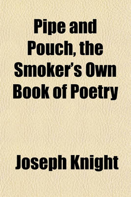 Book cover for Pipe and Pouch, the Smoker's Own Book of Poetry