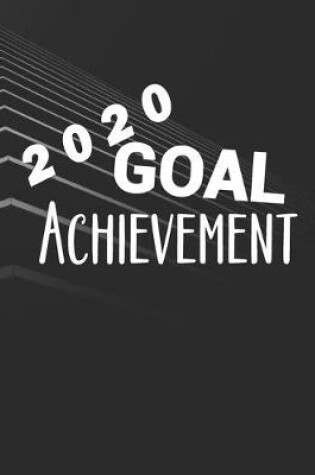 Cover of 2020 Goal Achievement