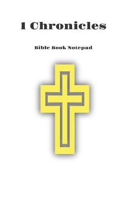 Book cover for Bible Book Notepad 1 Chronicles