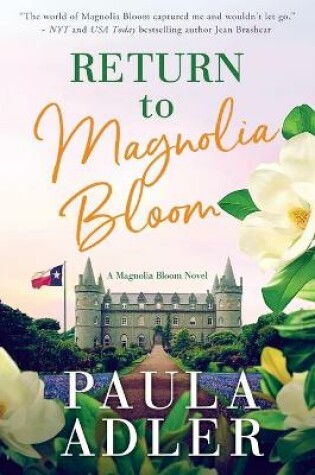 Cover of Return to Magnolia Bloom, a Magnolia Bloom Novel