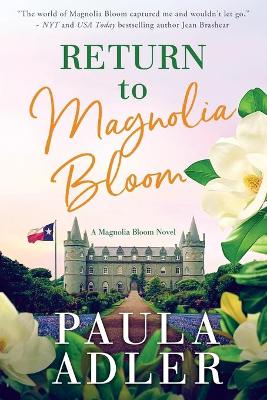 Cover of Return to Magnolia Bloom, a Magnolia Bloom Novel