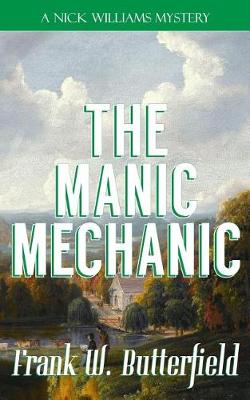 Book cover for The Manic Mechanic