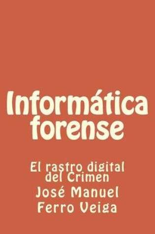 Cover of Informatica forense