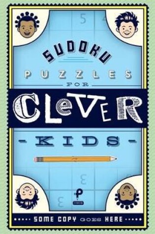 Cover of Sudoku Puzzles for Clever Kids