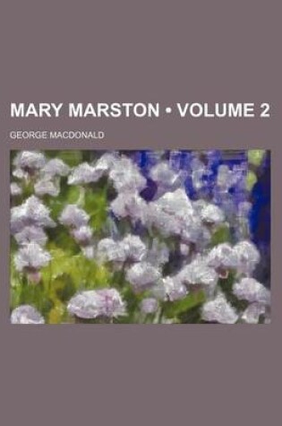 Cover of Mary Marston (Volume 2)