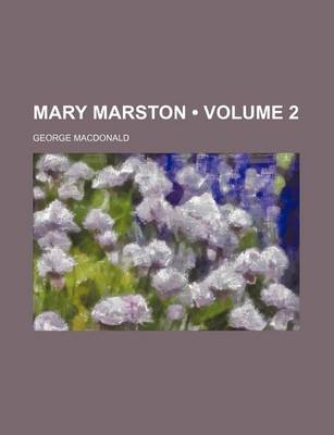 Book cover for Mary Marston (Volume 2)