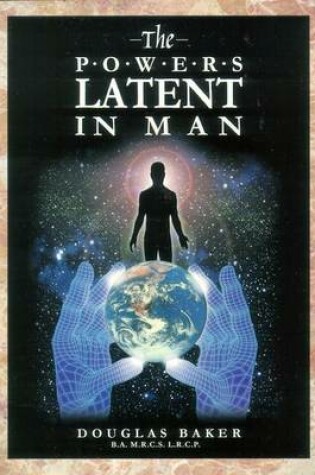 Cover of The Powers Latent in Man