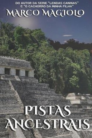 Cover of Pistas Ancestrais