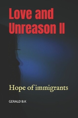 Cover of Love and Unreason II