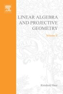 Cover of Linear Algebra and Projective Geometry
