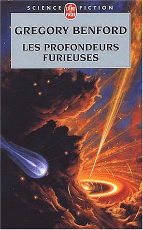 Cover of Les Profondeurs Furieuses (Le Centre Galactique, Tome 5)