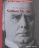 Book cover for The Assassination of William McKinley