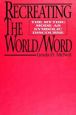 Book cover for Recreating the World/Word