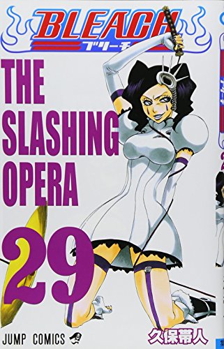 Book cover for [Bleach 29 the Slashing Opera]