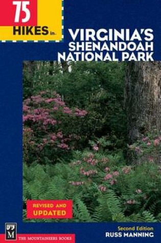 Cover of 75 Hikes in Virginia Shenandoah National Park