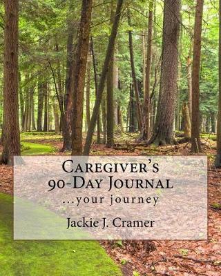 Book cover for Caregiver's 90-Day Journal