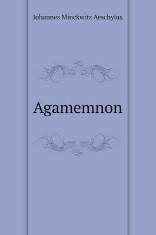 Cover of Agamemnon