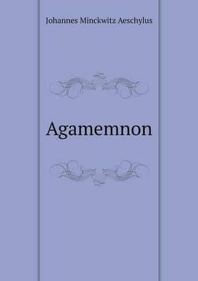 Book cover for Agamemnon