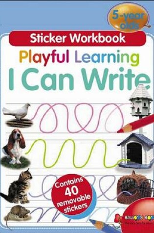 Cover of Sticker Workbook: I Can Write