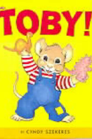 Cover of Toby!