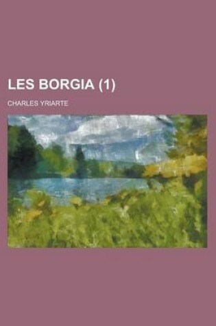 Cover of Les Borgia (1)