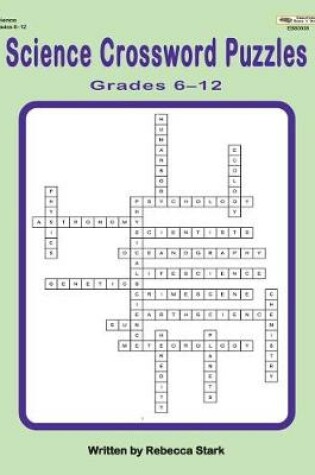 Cover of Science Crossword Puzzles Grades 6?12