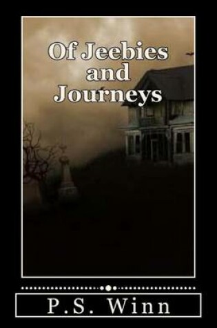 Cover of Of Jeebies and Journeys
