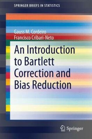 Cover of An Introduction to Bartlett Correction and Bias Reduction