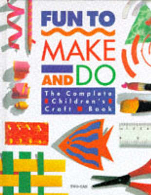 Book cover for Fun to Make and Do